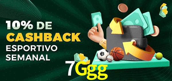 10% de bônus de cashback na 7Ggg